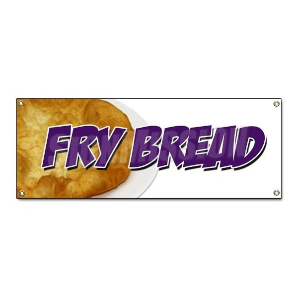 Signmission FRYBREAD BANNER SIGN fresh hot bakery indian fry bread taco navajo B-Frybread - main